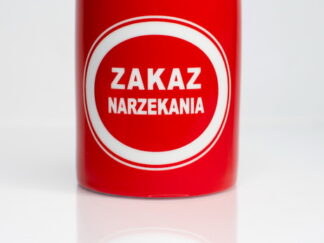 Czerwony kubek na kawę z grawerem Zakaz Narzekania